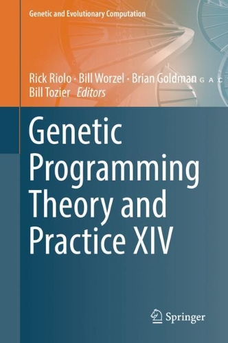 Genetic Programming Theory and Practice XIV: (Genetic and Evolutionary Computation)