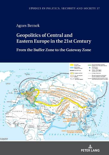 Geopolitics of Central and Eastern Europe in the 21st Century