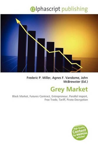 Grey Market: (English)