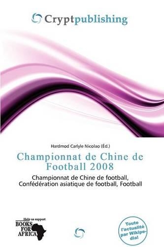 Championnat de Chine de Football 2008