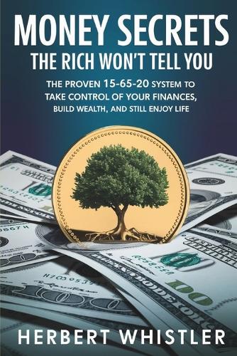 Money Secrets the Rich Won't Tell You