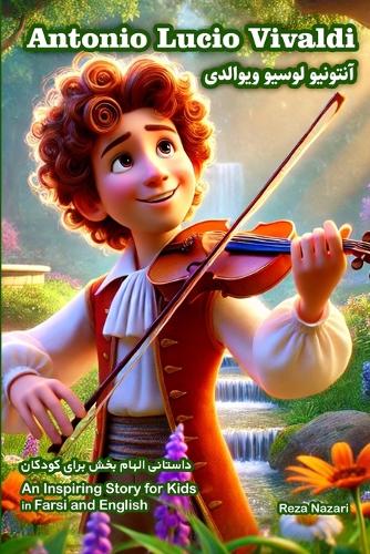 The Story of Antonio Lucio Vivaldi