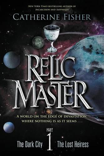 Relic Master, Part 1: The Dark City & the Lost Heiress(Relic Master)