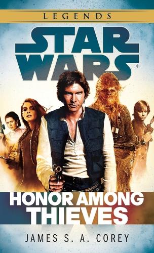 Honor Among Thieves: Star Wars Legends(Star Wars - Legends)