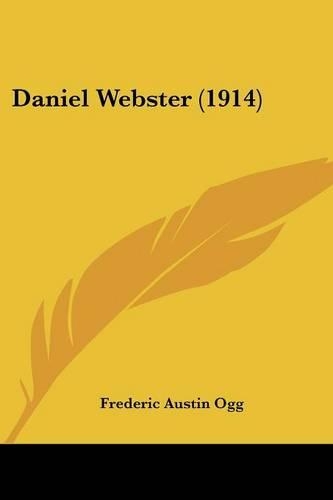 Daniel Webster (1914): (English)