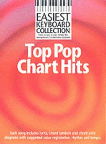 Easiest Keyboard Collection: Top Pop Chart Hits