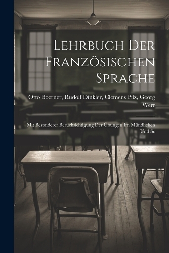 Lehrbuch der Französischen Sprache