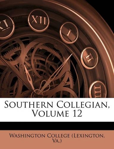 Southern Collegian, Volume 12