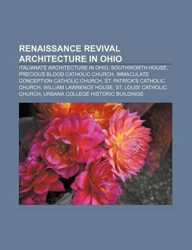 Renaissance Revival Architecture in Ohio