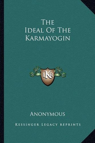 The Ideal Of The Karmayogin