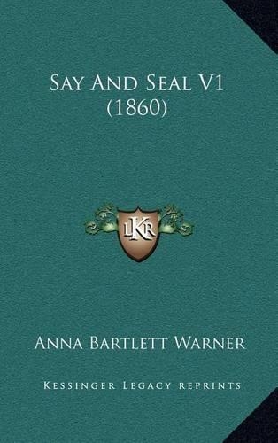 Say And Seal V1 (1860)