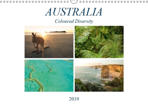 Australia - Coloured Diversity 2019: Unique landscapes of a unique continent(Calvendo Nature)