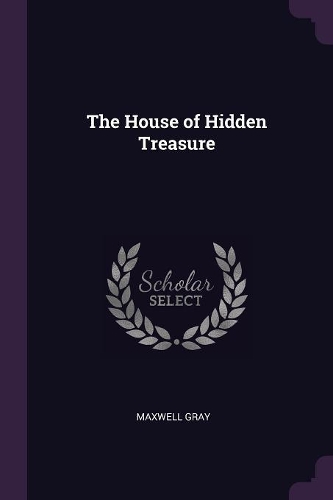 The House of Hidden Treasure