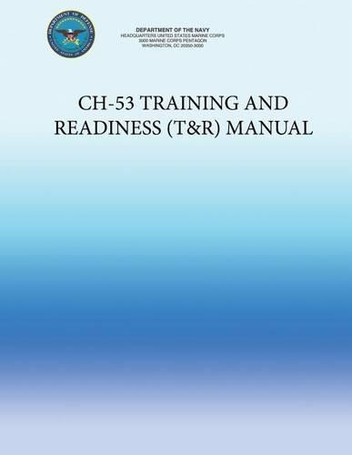CH-53 Training and Readiness (T&R) Manual