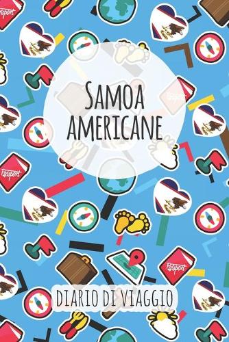 Samoa americane Diario di Viaggio: Pianificatore di viaggio I Pianificatore di viaggio su strada I Diario a griglia a punti I taccuino I Diario tascabile I Regalo per Backpacker