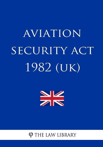 Aviation Security Act 1982 (UK)