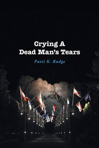 Crying a Dead Man's Tears