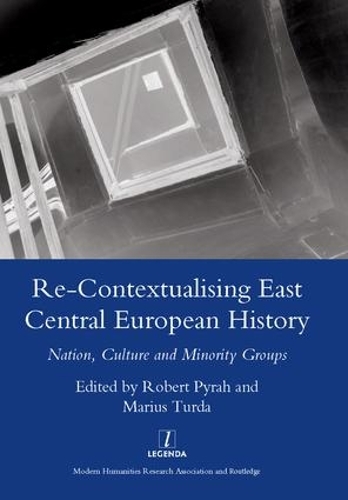 Re-contextualising East Central European History
