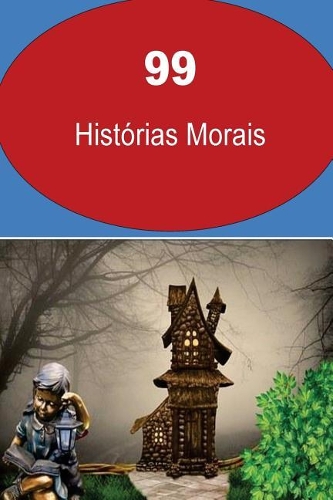 99 Histórias Morais