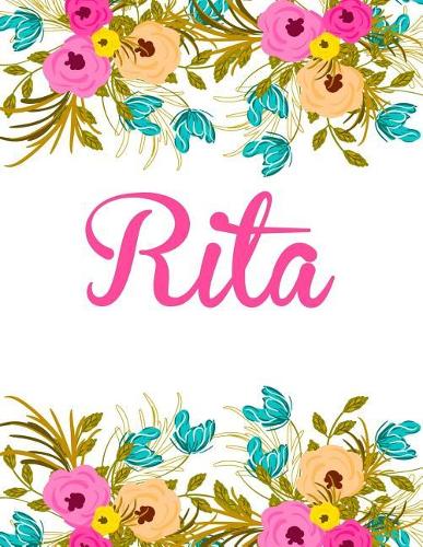 Rita: Personalised Rita Notebook/Journal For Writing 100 Lined Pages (White Floral Design)