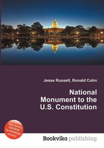 National Monument to the U.S. Constitution