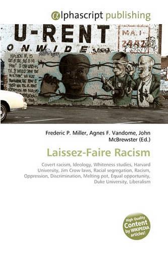 Laissez-Faire Racism
