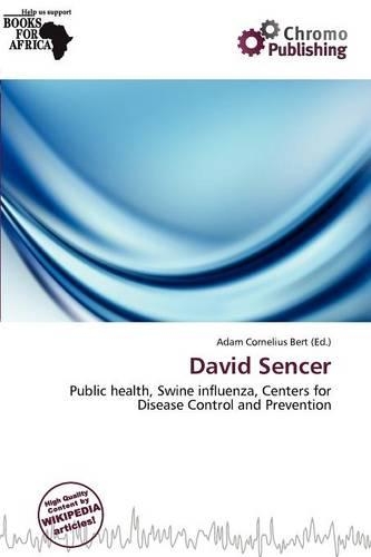 David Sencer: (English)