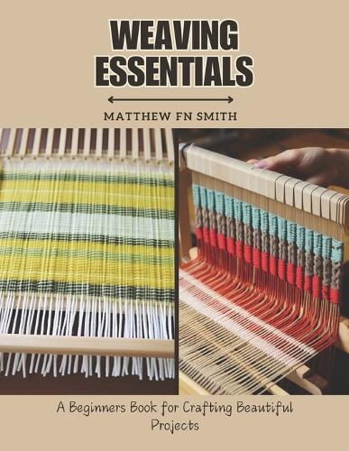 Weaving Essentials
