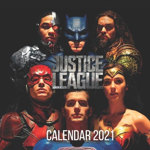 JUSTICE LEAGUE Calendar 2021