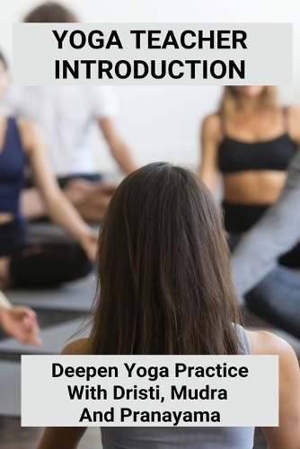 Yoga Teacher Introduction