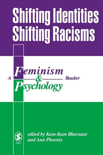 Shifting Identities Shifting Racisms: A Feminism & Psychology Reader(English)