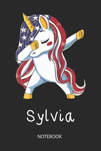 Sylvia - Notebook: Blank Lined Personalized & Customized Name Patriotic USA Flag Hair Dabbing Unicorn School Notebook / Journal for Girls & Women. Funny Unicorn Desk A