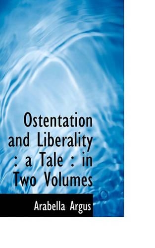 Ostentation and Liberality