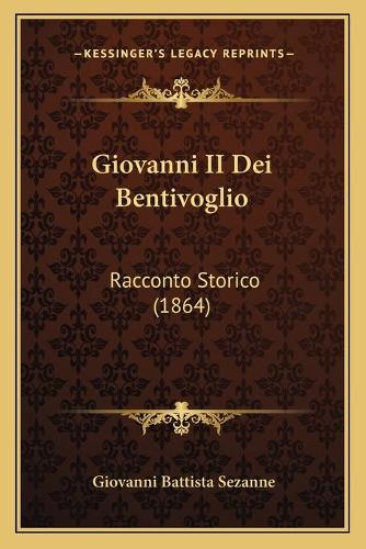Giovanni II Dei Bentivoglio