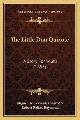 The Little Don Quixote