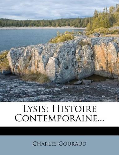 Lysis: Histoire Contemporaine...