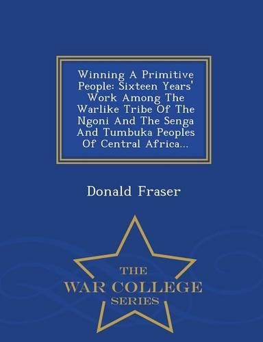 Winning a Primitive People