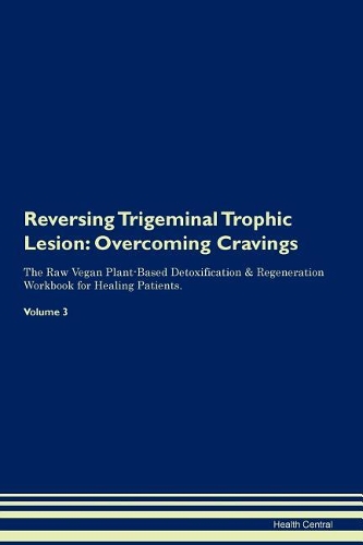 Reversing Trigeminal Trophic Lesion