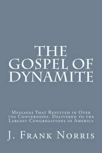 The Gospel of Dynamite