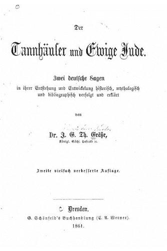 Der Tannhäuser Und Ewige Jude