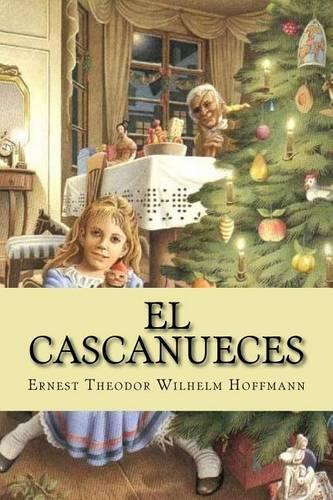 El Cascanueces: (Spanish)