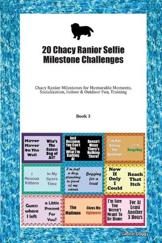 20 Chacy Ranior Selfie Milestone Challenges