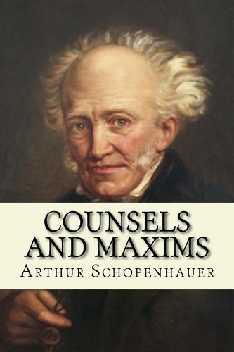 Counsels and Maxims