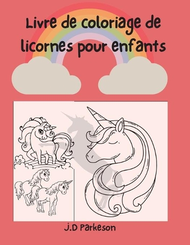 Livre de coloriage de licornes pour enfants