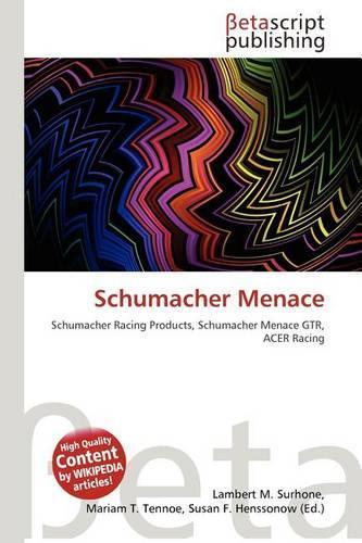 Schumacher Menace