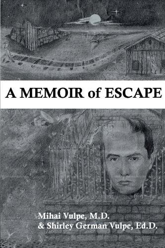 A Memoir of Escape