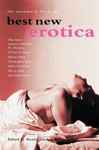 The Mammoth Book of Best New Erotica