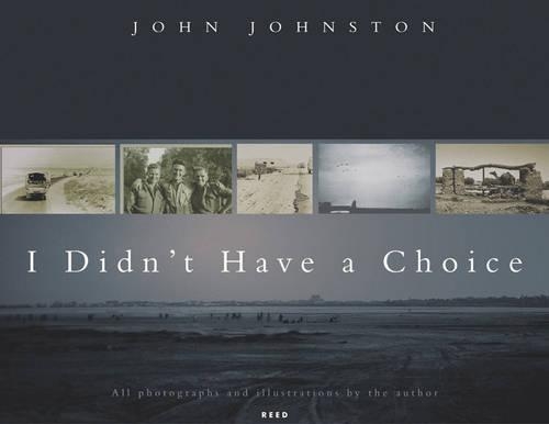 I Didn't Have a Choice