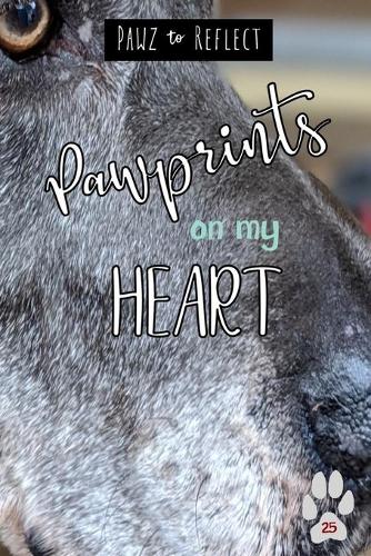 Pawprints On My Heart 25: Glossy Photo Cover Detail of Grey and Black Mottled Fur, 6x9 journal with 160 lined pages for Animal Lovers(Pawz to Reflect Journals)