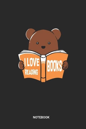 I Love Reading Books Notebook